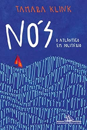 Nós: o Atlântico em Solitário